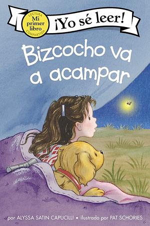 Bizcocho va a acampar: Biscuit goes camping (Spanish edition) by Alyssa Satin Capucilli and Pat Schories