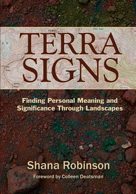 Terra Signs by Shana Robinson