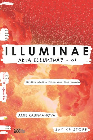 Illuminae by Jay Kristoff, Amie Kaufman