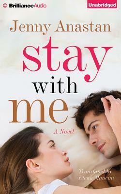 Stay with Me by Jenny Anastan