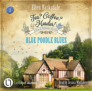 Blue Poodle Blues by Ellen Barksdale