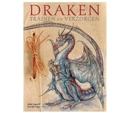 Draken trainen en verzorgen by Joseph Nigg, Dan Malone, John Topsell