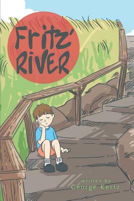 Fritz' River by George Kertz