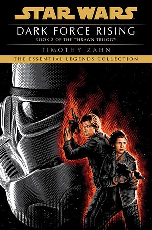 Dark Force Rising by Timothy Zahn