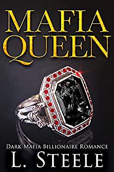 Mafia Queen by L. Steele