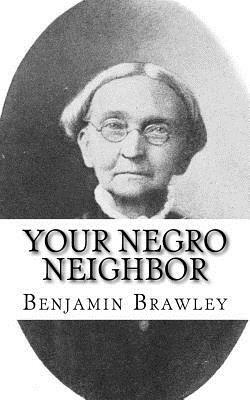 Your Negro Neighbor by Benjamin Brawley