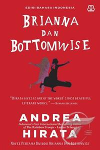 Brianna dan Bottomwise by Andrea Hirata