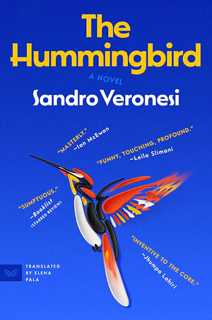 The Hummingbird by Sandro Veronesi