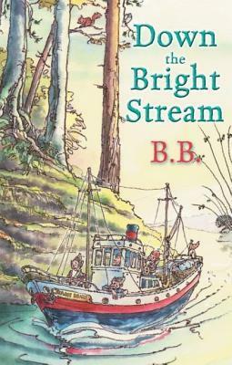 Down The Bright Stream by B.B.