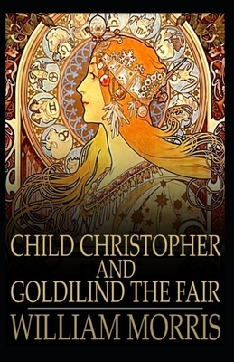 Child Christopher and Goldilind the Fair by William Morris