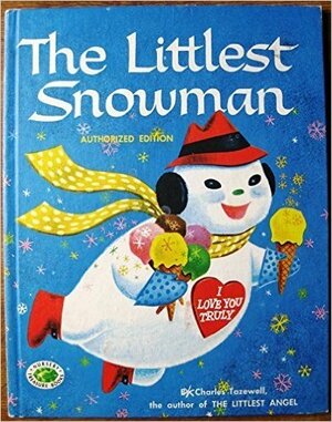 The Littlest Snowman by Charles Tazewell