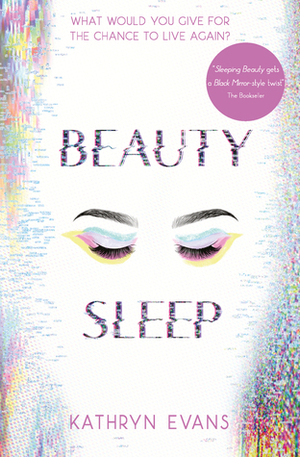 Beauty Sleep by Kathryn Evans