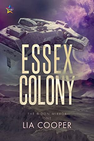 Essex Colony by Lia Cooper