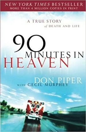 90 minuter i himlen by Don Piper