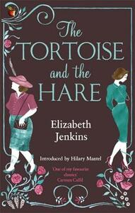 The Tortoise and the Hare by Elizabeth Jenkins