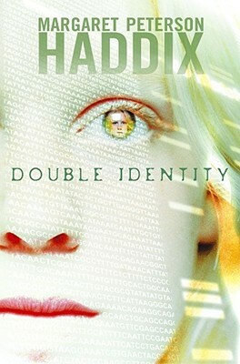 Double Identity by Margaret Peterson Haddix