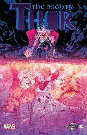 The Mighty Thor #3 by Jason Aaron, Russell Dauterman