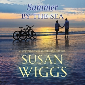 Summer by the Sea by Susan Wiggs