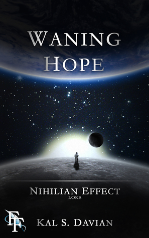Waning Hope by Kal S. Davian