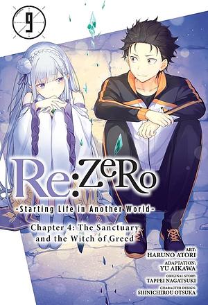  Re:ZERO -Starting Life in Another World-, Chapter 4: The Sanctuary and the Witch of Greed Manga, Vol. 9 by Tappei Nagatsuki