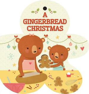 A Gingerbread Christmas by Courtney Acampora