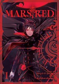 Mars Red Vol. 1 by Kemuri Karakara, Bunou Fujisawa