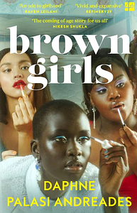 Brown Girls by Daphne Palasi Andreades