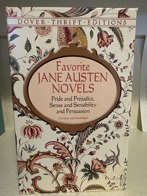 Favorite Jane Austen Novels by Jane Austen