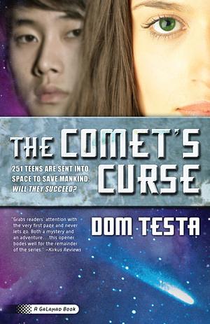 The Comet's Curse by Dom Testa