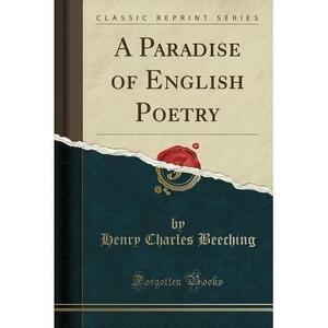 A Paradise of English Poetry by Henry Charles Beeching