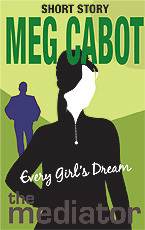 Every Girl's Dream by Meg Cabot