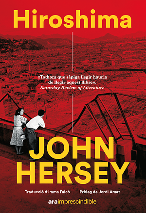 Hiroshima by John Hersey