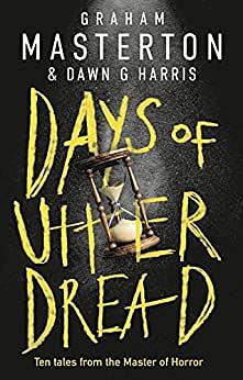 Days of Utter Dread by Graham Masterton