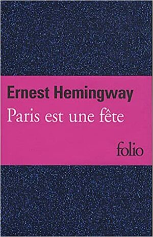 Paris Est Une Fete Etui by Ernest Hemingway