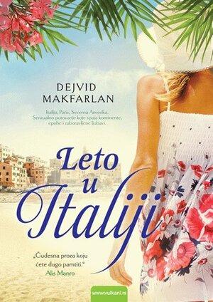 Leto u Italiji by David MacFarlane