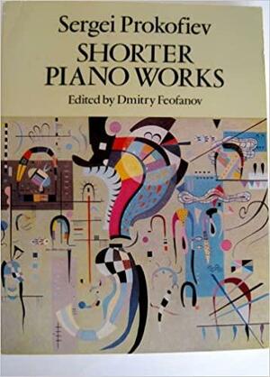 Shorter piano works by Dmitry Feofanov