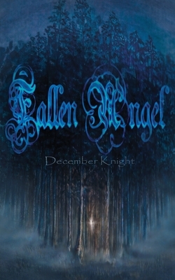 Fallen Angel by December Knight