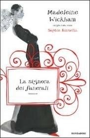 La signora dei funerali by Nicoletta Lamberti, Madeleine Wickham