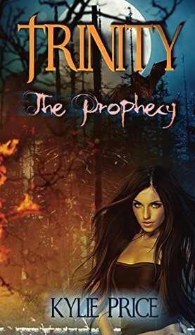 The Prophecy by Kylie Price