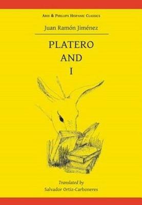 Juan Ramon Jimenez: Platero and I by Salvador Ortiz-Carboneres