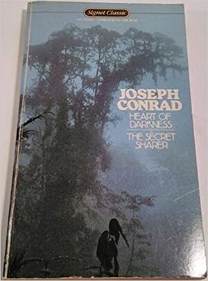 Heart of Darkness & The Secret Sharer by Joseph Conrad