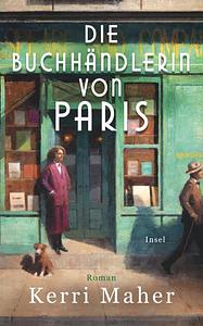 Die Buchhändlerin von Paris by Kerri Maher