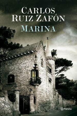 Marina by Carlos Ruiz Zafón