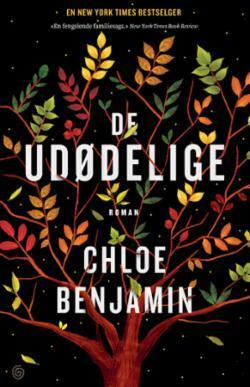 De Udødelige by Chloe Benjamin