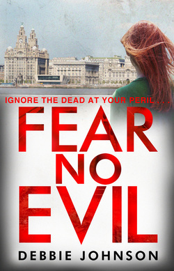 Fear No Evil by Debbie Johnson