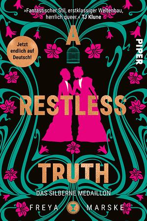 A Restless Truth: Das silberne Medaillon | Mit limitiertem Farbschnitt | Magische Murder Mystery an Bord eines Ozeandampfers mit queerer Lovestory by Freya Marske