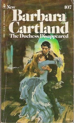 The Duchess Disappeared by Barbara Cartland