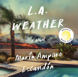 L.A. Weather by María Amparo Escandón