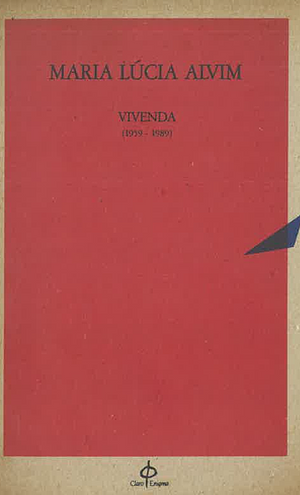 Vivenda, 1959-1989 by Maria Lúcia Alvim