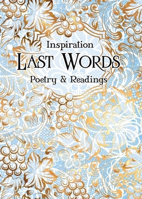 Last Words: Poetry & Readings by 